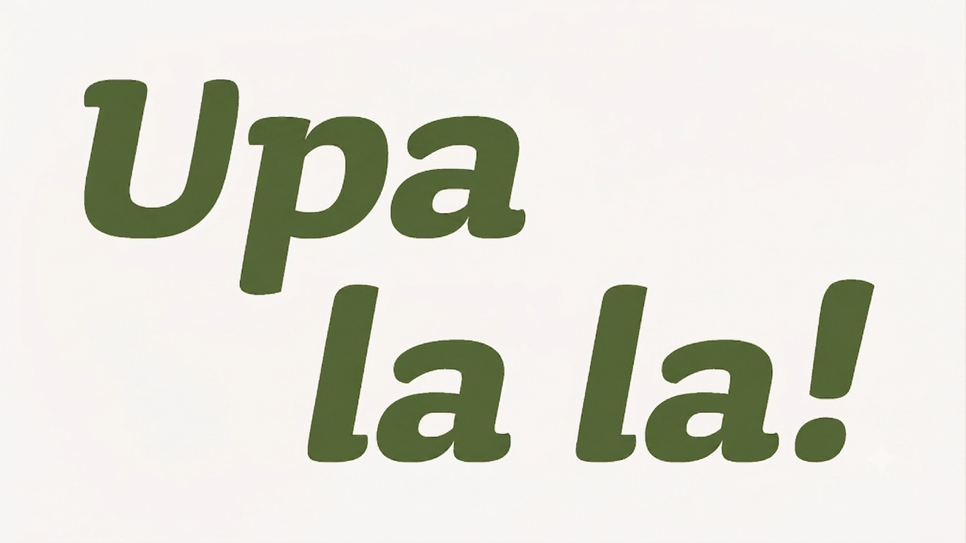 Upa La La
